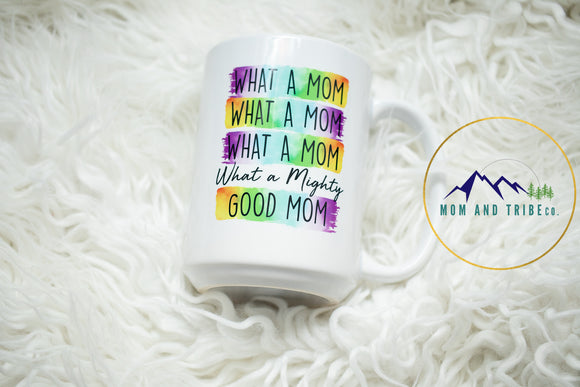 what a mom coffee mug