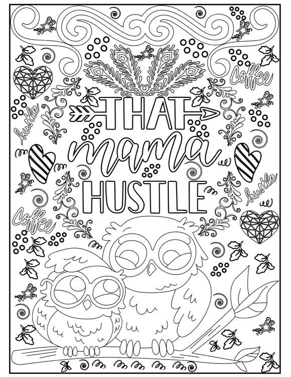That Mama Hustle Colouring Page